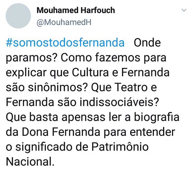 Post de Mouhamed Harfouch em defesa de Fernanda Montenegro