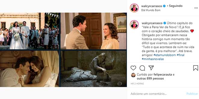 Walcyr Carrasco se despediu no Instagram da novela Êta Mundo Bom no Vale a Pena Ver de Novo