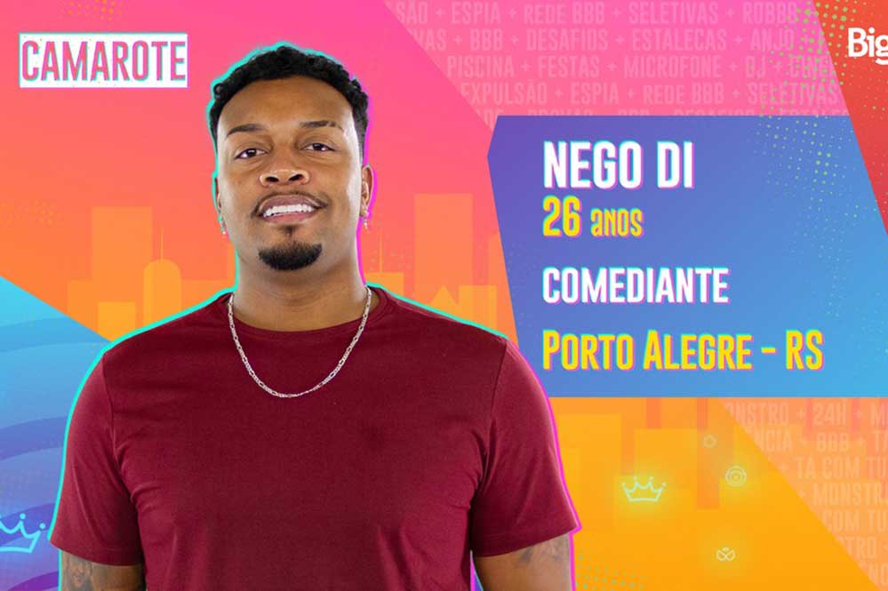 Nego Di, de 26 anos, é comediante. Gaúcho de Porto Alegre, foi criado sozinho pela mãe e teve uma infância difícil.