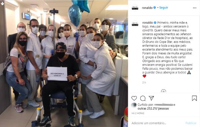 Ronaldo Fenômeno comemora que o pai foi curado da covid-19