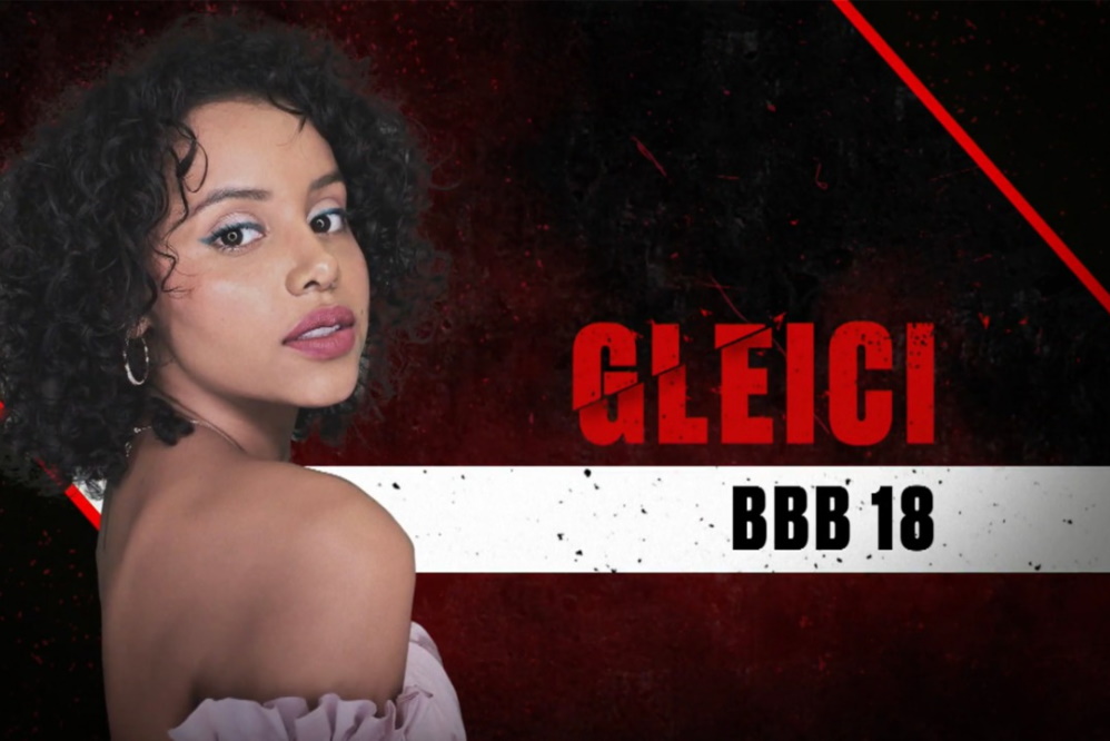 A sister, que foi a grande campeã da sua edição, está confirmada para o No Limite. Na casa, Gleici engatou um romance com um dos brothers e foi a escolhida do público para um paredão falso. Atualmente, a acreana de 26 anos trabalha como atriz e influenciadora digital.
