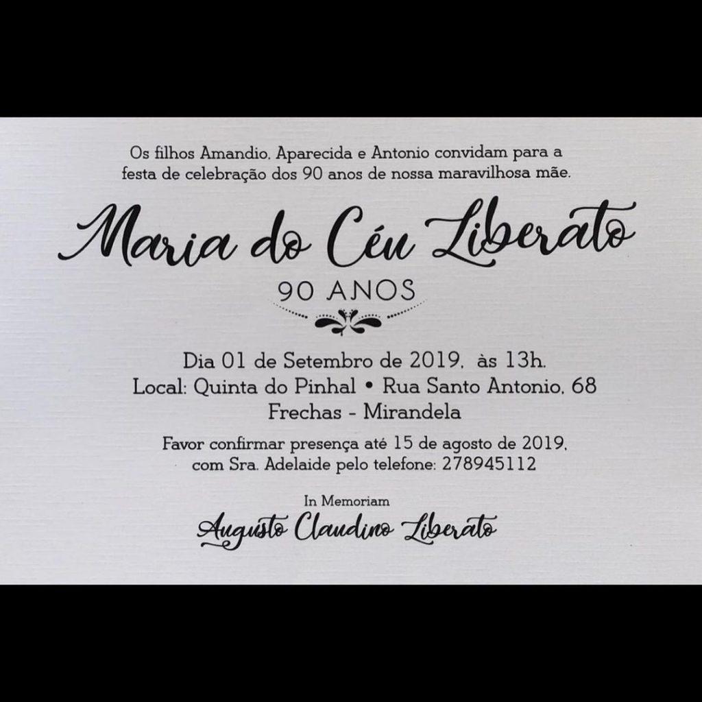 Convite dos 90 anos de Maria do Céu Liberato