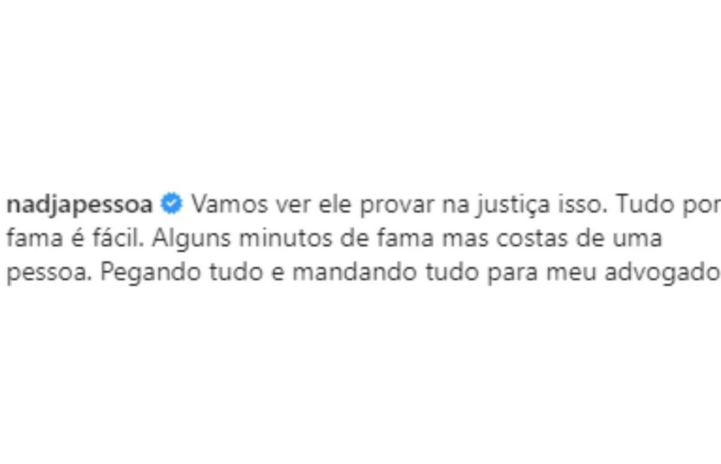 Postagem de Nadja Pessoa sobre o ex-namorado