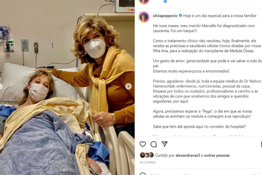 Silvia Poppovic posta filha internada, ao doar medula óssea ao pai
