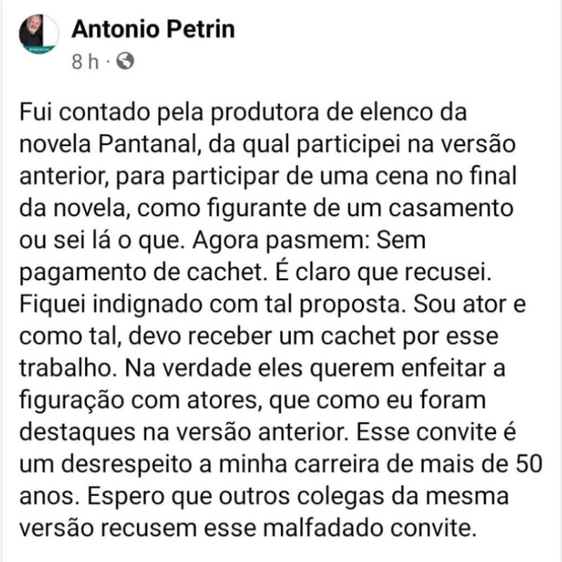 Post de Antonio Petrin, falando da recusa ao convite para figuração no remake de Pantanal