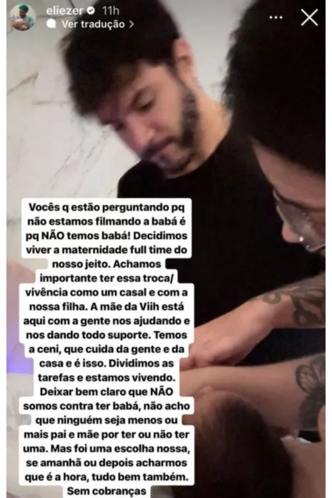 Eliezer afirmando que ele e Vih Tube não pretendem contratar babá para Lua